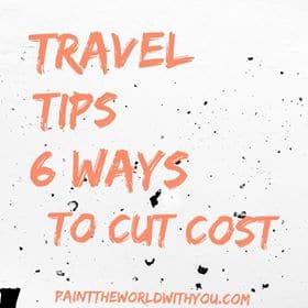 Six travel tips on cutting down the cost of travel.
