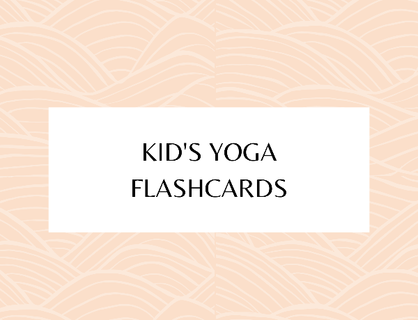 Kids Yoga Flashcards