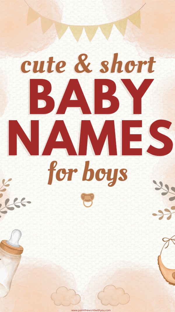A curated list of cute and short names for boys including 4 letter boy names, simple boy names, and elegant baby names for parents looking for unique boy name ideas 2025.